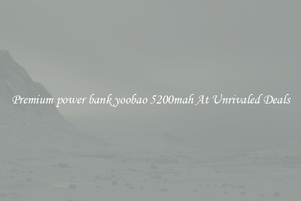 Premium power bank yoobao 5200mah At Unrivaled Deals