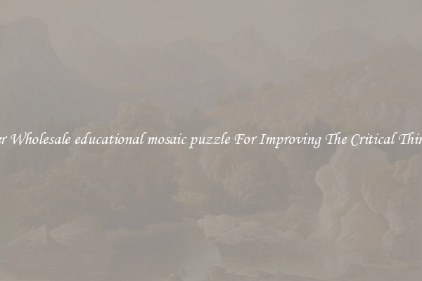 Other Wholesale educational mosaic puzzle For Improving The Critical Thinking