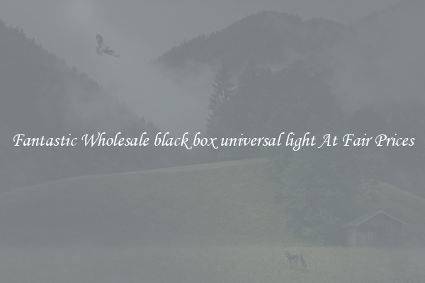 Fantastic Wholesale black box universal light At Fair Prices